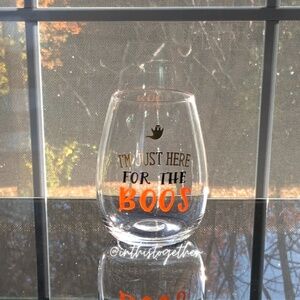 I'm Just Here for the Boos Adorable Glass